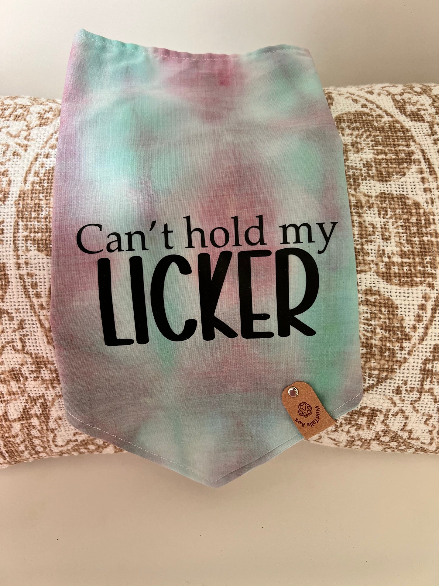 Cussing Canines Pet Bandannas - Can’t hold my licker