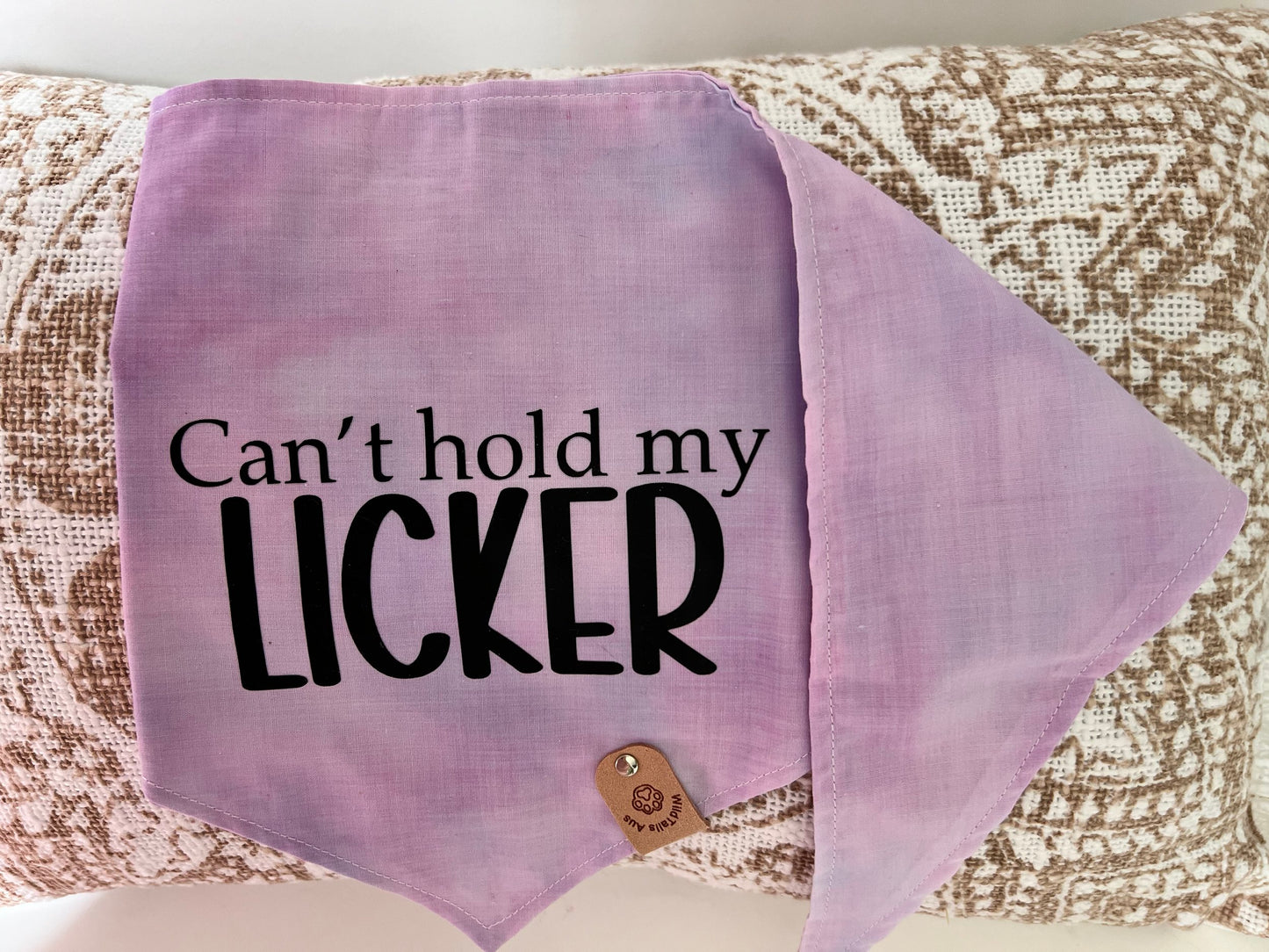 Cussing Canines Pet Bandannas - Can’t hold my licker